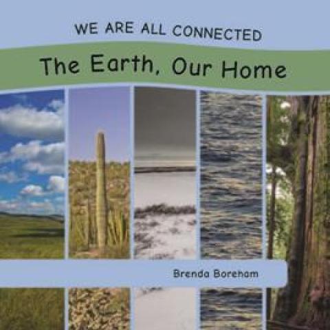 The Earth Our Home