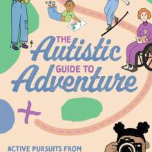 Autistic Guide to Adventure