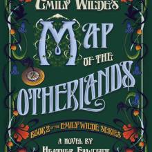 Emily Wilde_ Map of the Otherlands