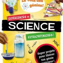 Expériences de science extraordinaire