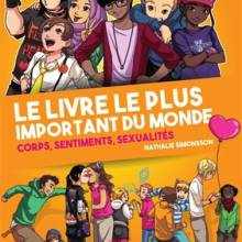 Le Livre le plus important du monde_corps-sentiments-sexualités