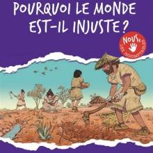 Pourquoi le monde est-il injuste