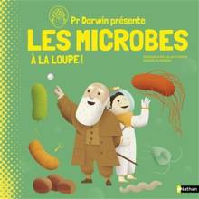 Pr albert présente_les microbes_à la loupe