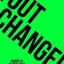 Tout changer_sauver la planète avec extinction rebellion