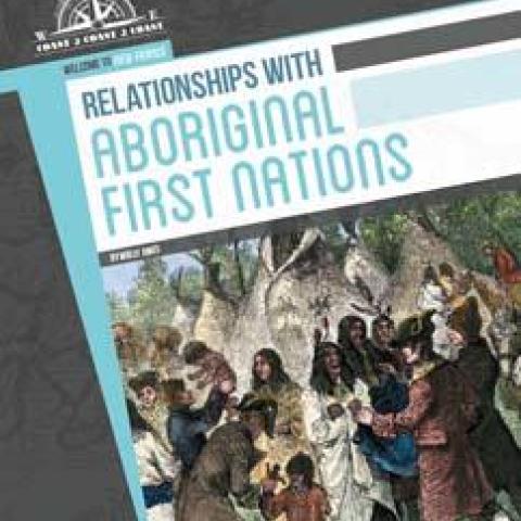 Relationships with Aboriginal First Nations